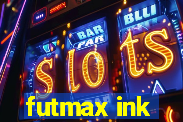 futmax ink